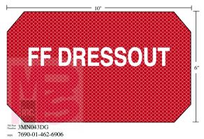 3M Diamond Grade Damage Control Sign 3MN043DG "FF DRESSOUT"  10 in x 6 in 10 per package