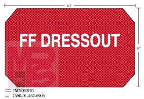 3M Diamond Grade Damage Control Sign 3MN043DG "FF DRESSOUT"  10 in x 6 in 10 per package