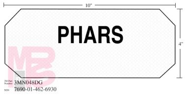 3M Diamond Grade Damage Control Sign 3MN048DG "PHARS"  10 in x 4 in 10 per package