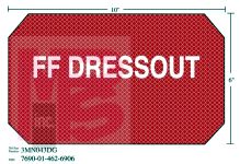 3M Diamond Grade Damage Control Sign 3MN043DG "FF DRESSOUT"  10 in x 6 in 10 per package