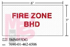 3M Diamond Grade Damage Control Sign 3MN055DG "FIR ZON BHD"  6 in x 3 in 10 per package