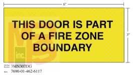 3M Diamond Grade Fire Fighting Sign 3MN307DG "THIS BOUNDARY"  7 in x 3 in 10 per package